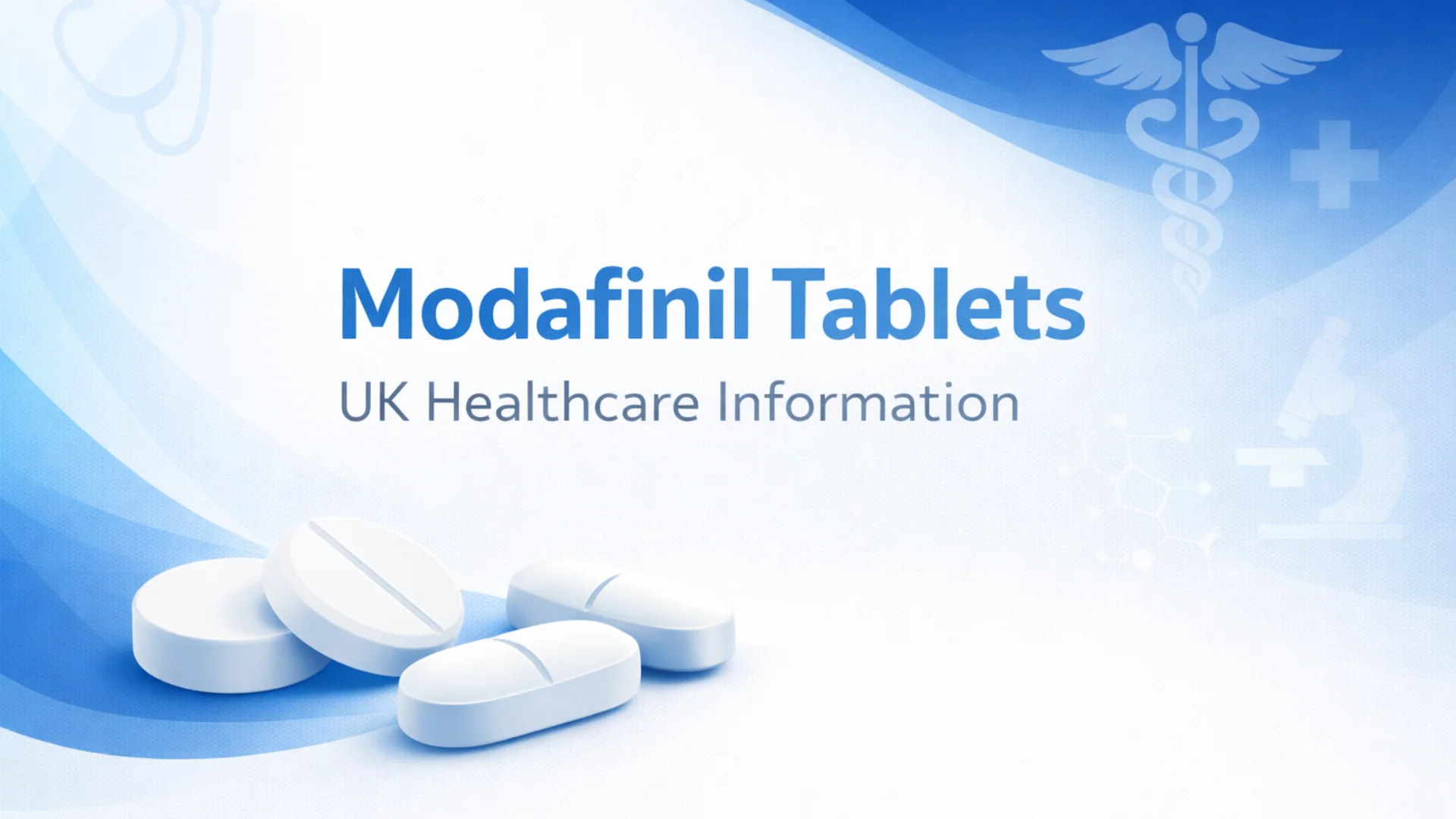 Illustration of generic modafinil tablets with UK healthcare information text on a clean blue and white background